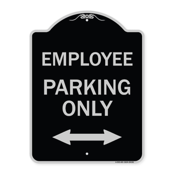 Signmission Employee Parking W/ Bi-Directional Arrow Heavy-Gauge Aluminum Sign, 24" x 18", BS-1824-24101 A-DES-BS-1824-24101 - main